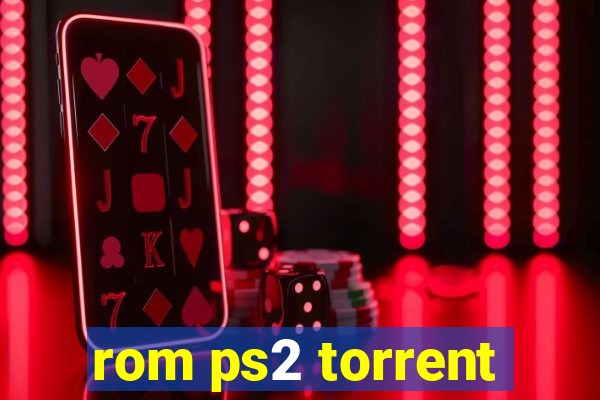 rom ps2 torrent